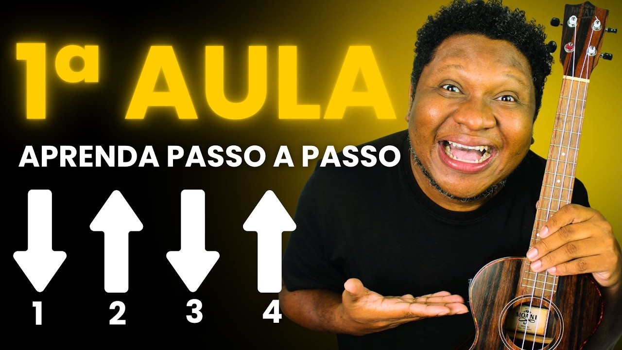 Primeira Aula de Ukulele: Aprenda do Zero e Toque Sua Primeira Música Hoje | Aula 1 Completa