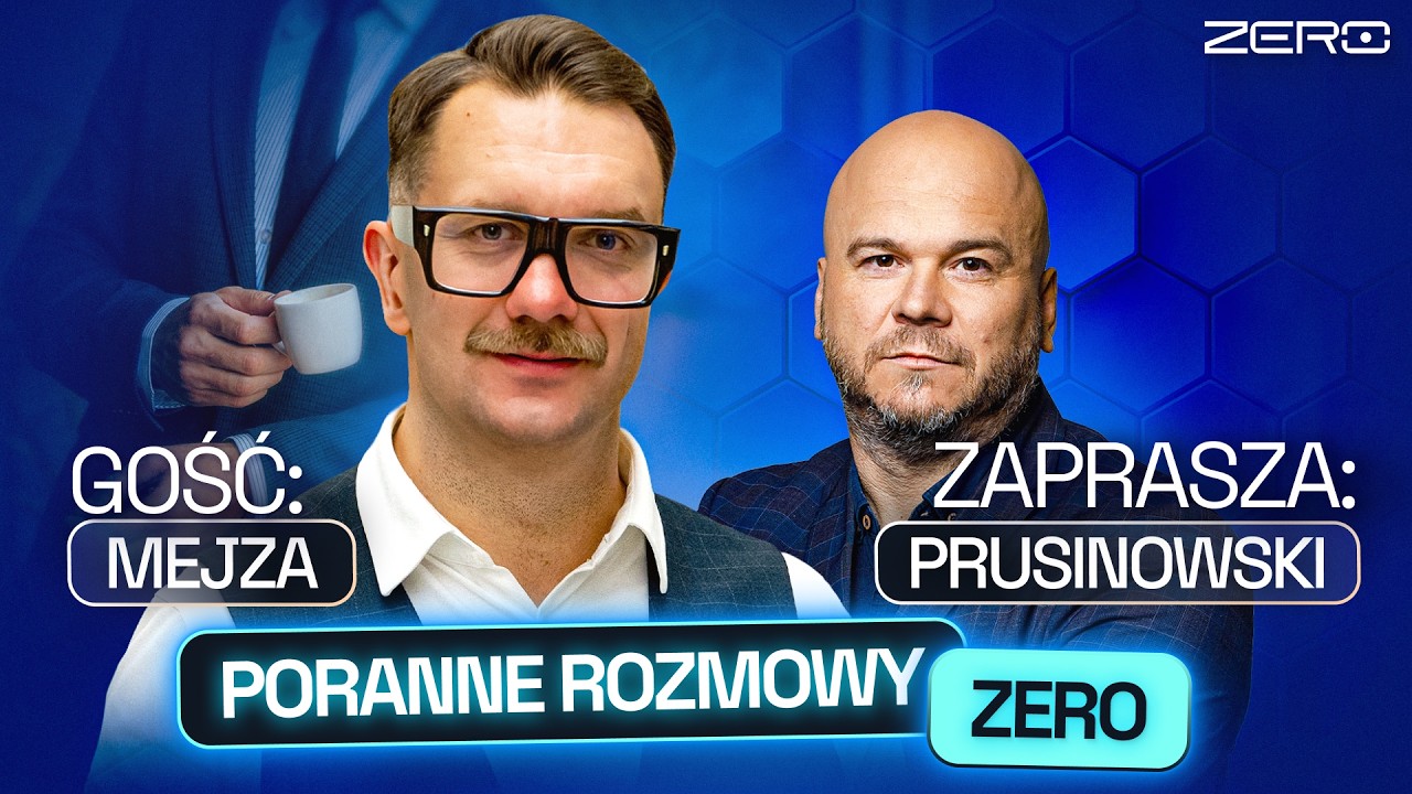 ŁUKASZ MEJZA I JACEK PRUSINOWSKI - PORANNE ROZMOWY ZERO