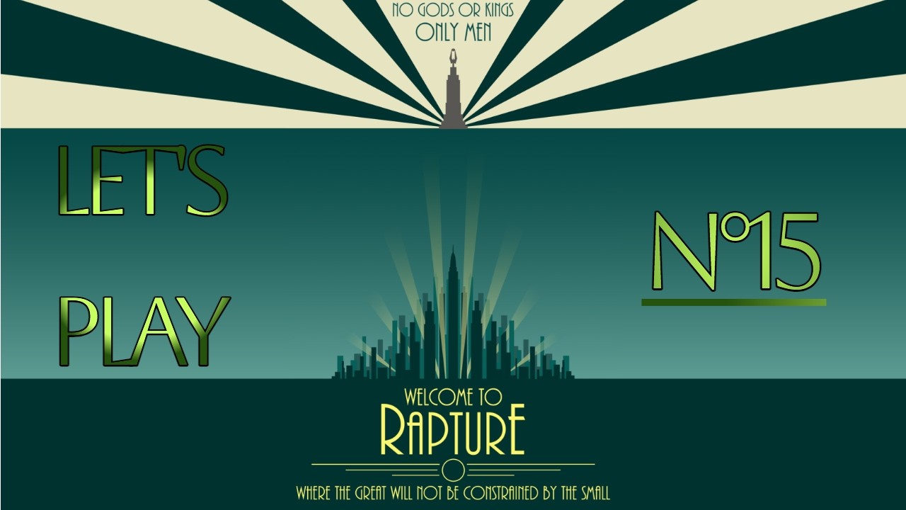 BioShock: The Collection | 1re volet | Let's play №15 [FR🇫🇷]