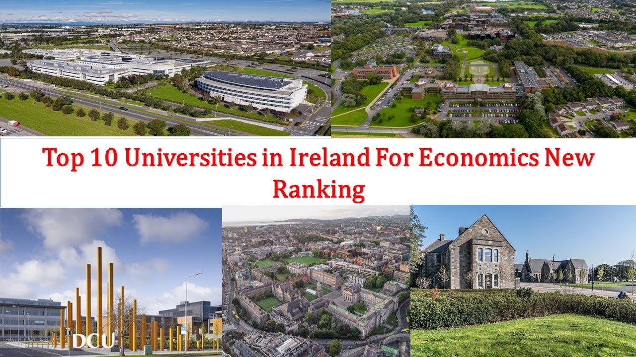Top 10 UNIVERSITIES IN IRELAND FOR ECONOMICS New Ranking | University College Dublin Ranking