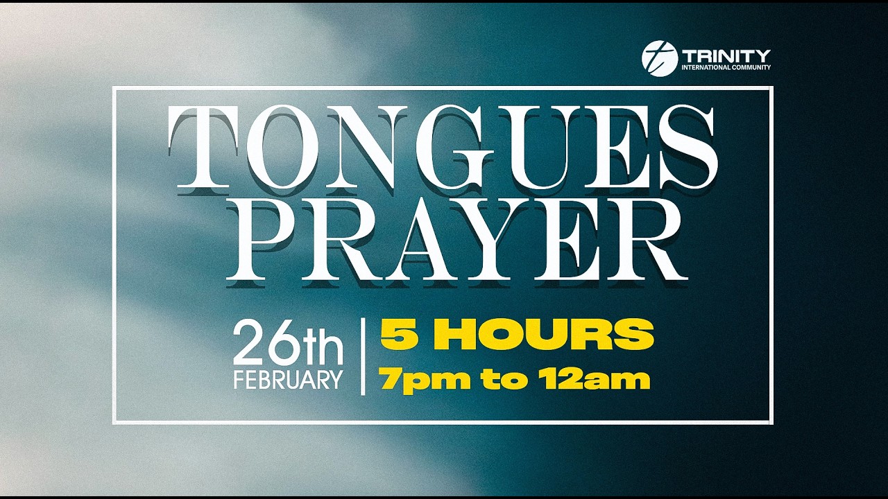 🔴LIVE | Tongues Prayer 5 Hours | Trinity International Community Church.