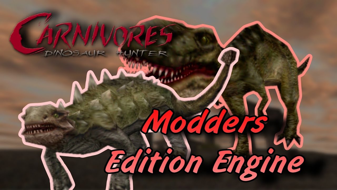 Carnivores Modders Edition НАСТОЯЩАЯ РЕВОЛЮЦИЯ МОДОВ !