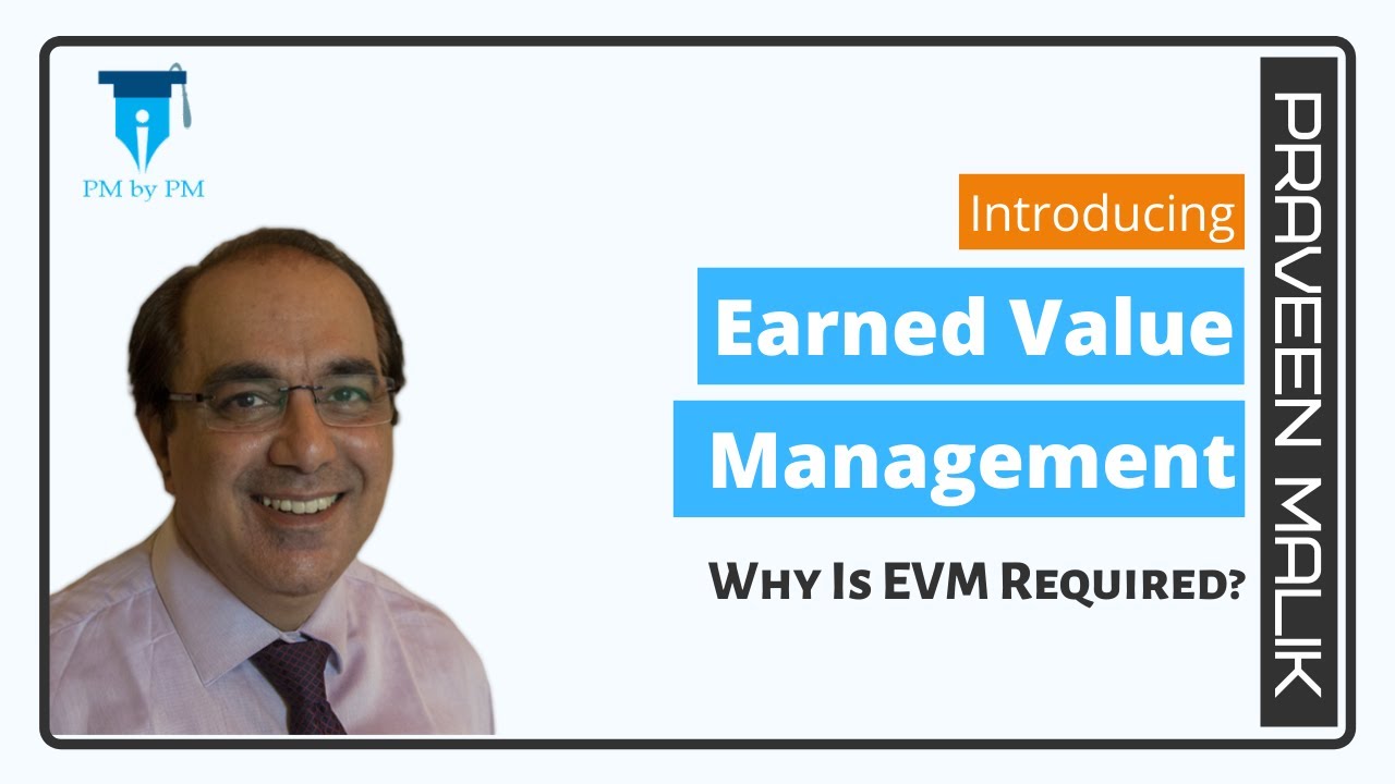 Earned Value Management(EVM) in Project Management | PMBOK Guide | PMbyPM | PMP | CAPM