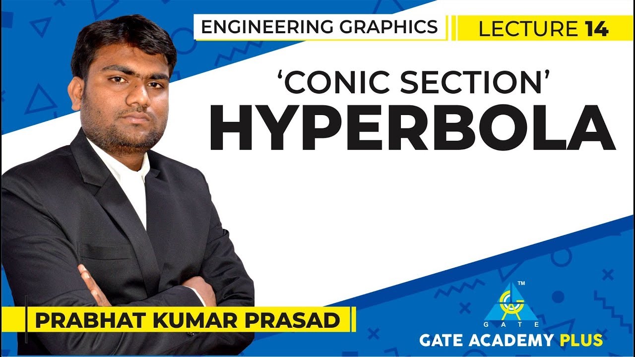 Engineering Graphics | Hyperbola (Lecture 14)