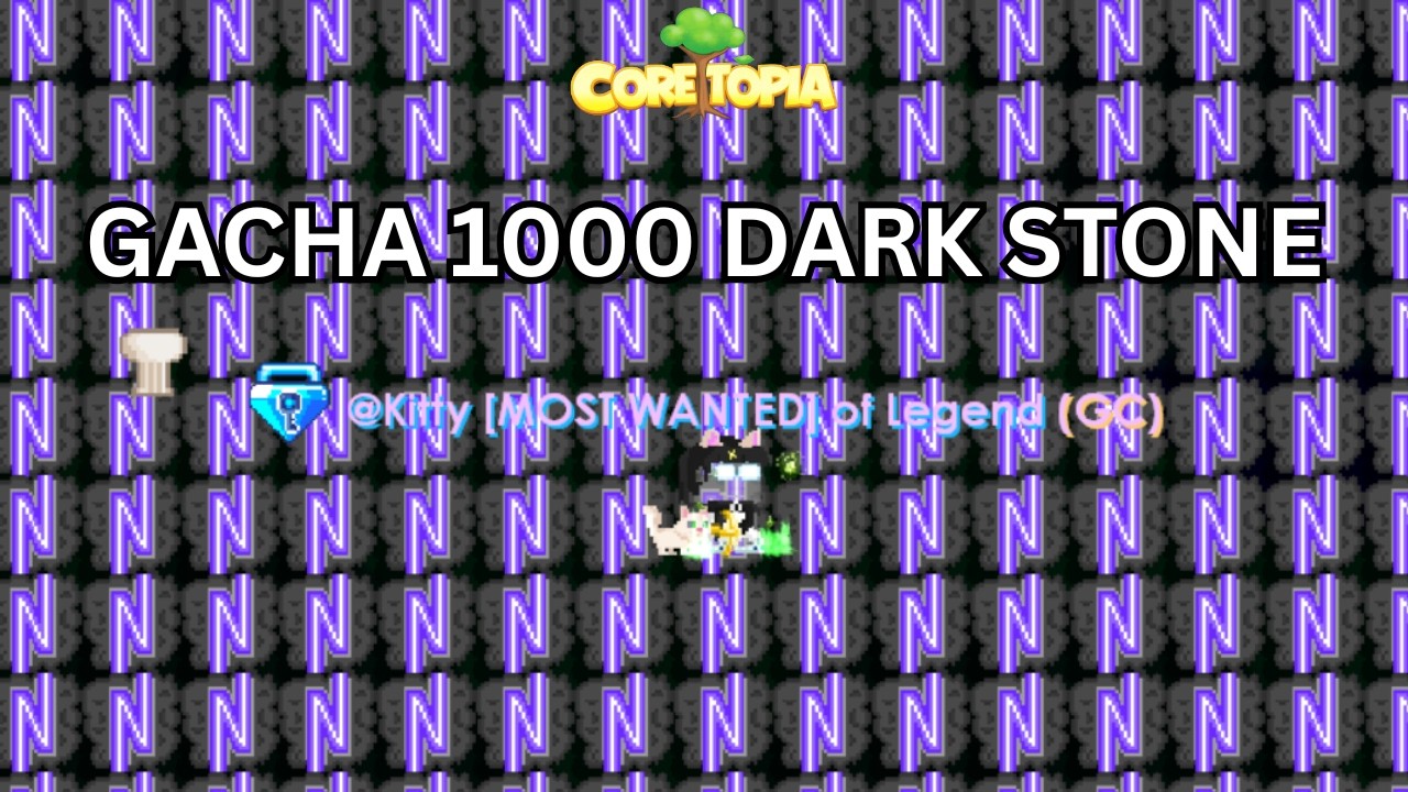 OPENNING 1000 GACHA | GROWTOPIA PRIVATE SERVER | CORETOPIA