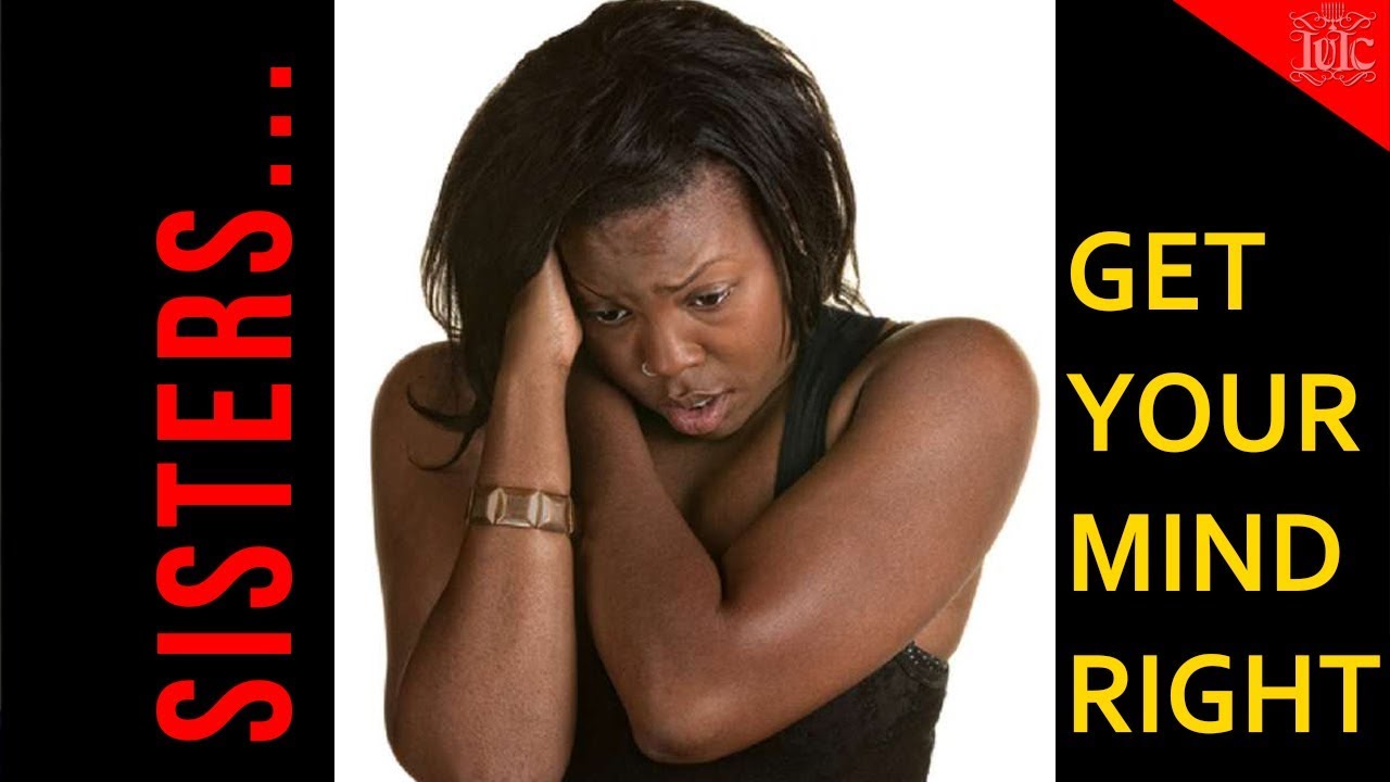 The Israelites: Sisters, Get Your Mind Right!