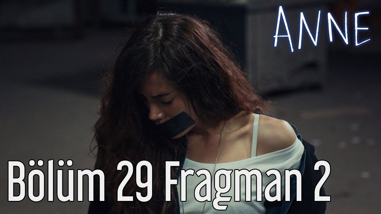 ANNE - &Mu;&Eta;&Tau;&Epsilon;&Rho;&Alpha; 29 BOLUM FRAGMAN 2 GR SUBS
