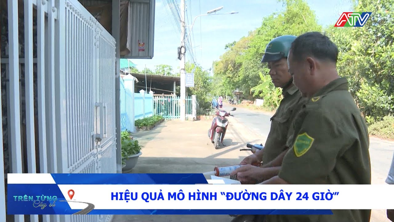 Hiệu quả mô hình “Đường dây 24 giờ” | Đài Truyền hình An Giang