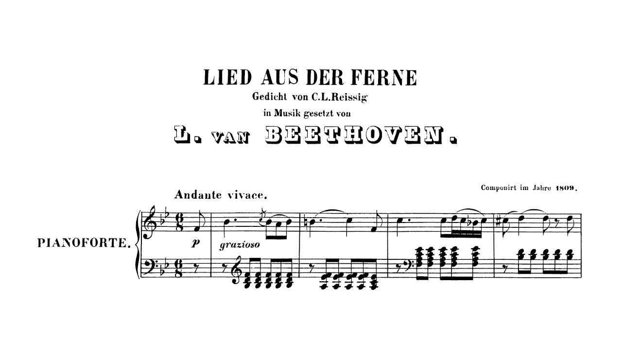 Beethoven: Lied aus der Ferne, WoO 137 (with Score)