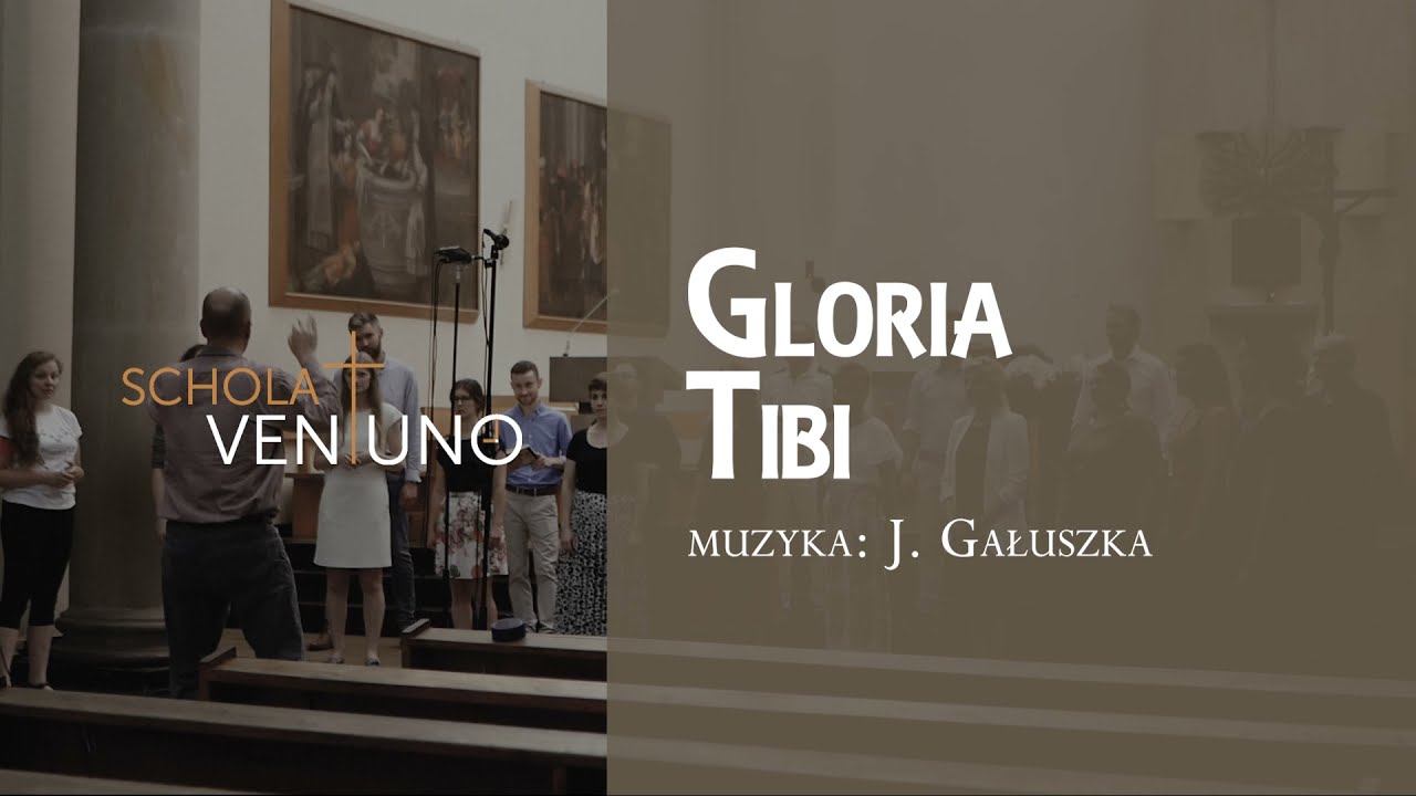 Gloria Tibi | Psalm 103- Schola Ventuno