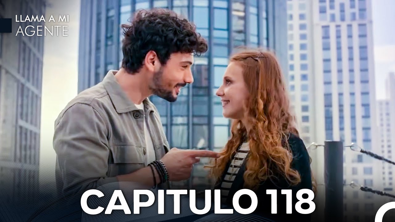 Llama A Mi Agente Capitulo 118 (Doblado en Español)