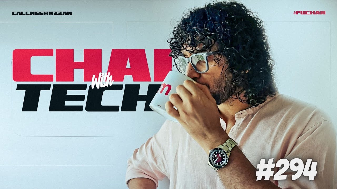 CHAI with Tech | iPhone Ultra, RTX 5070Ti , Xiaomi Air etc | (294) 18/01/2026