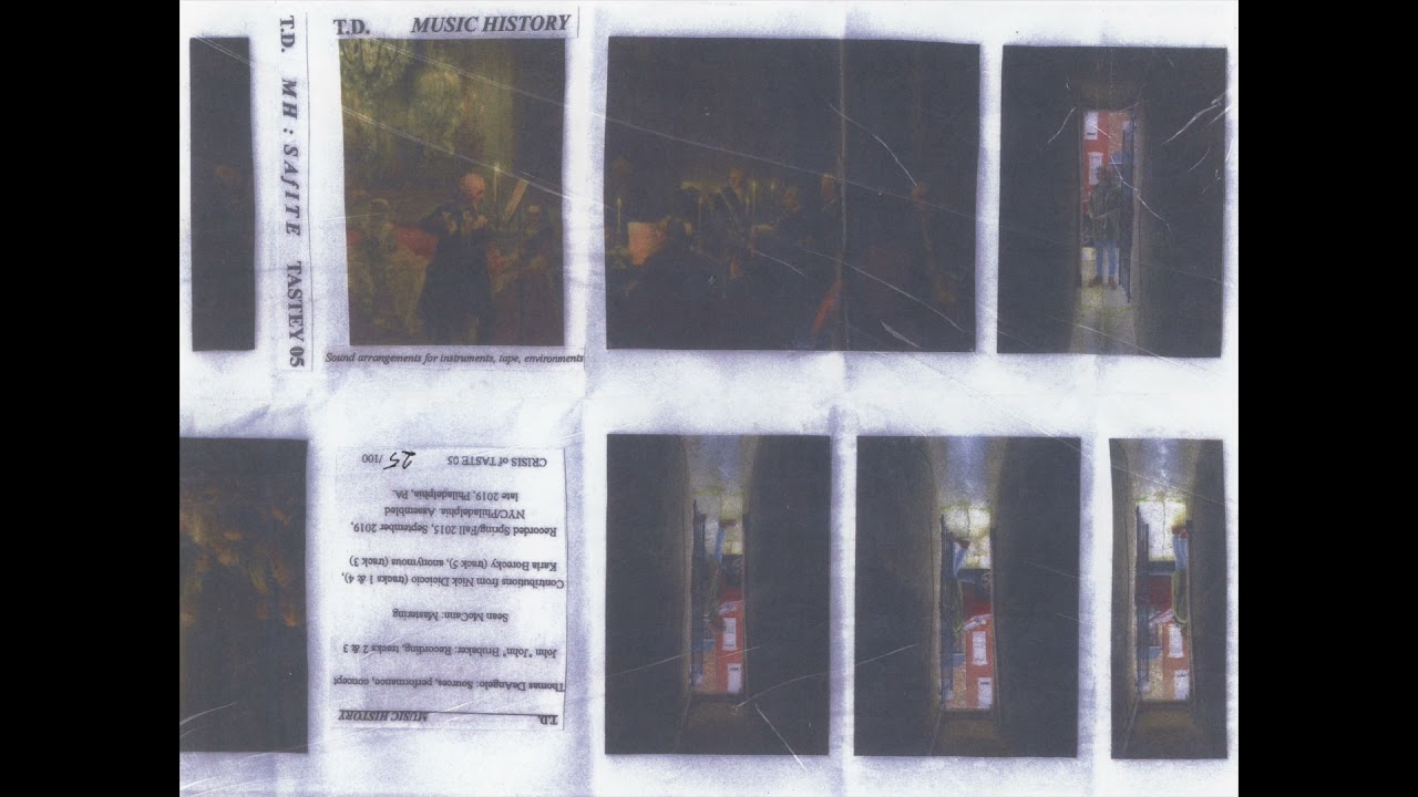T.D. - Music History: Sound Arrangements for Instruments, Tape, Environments