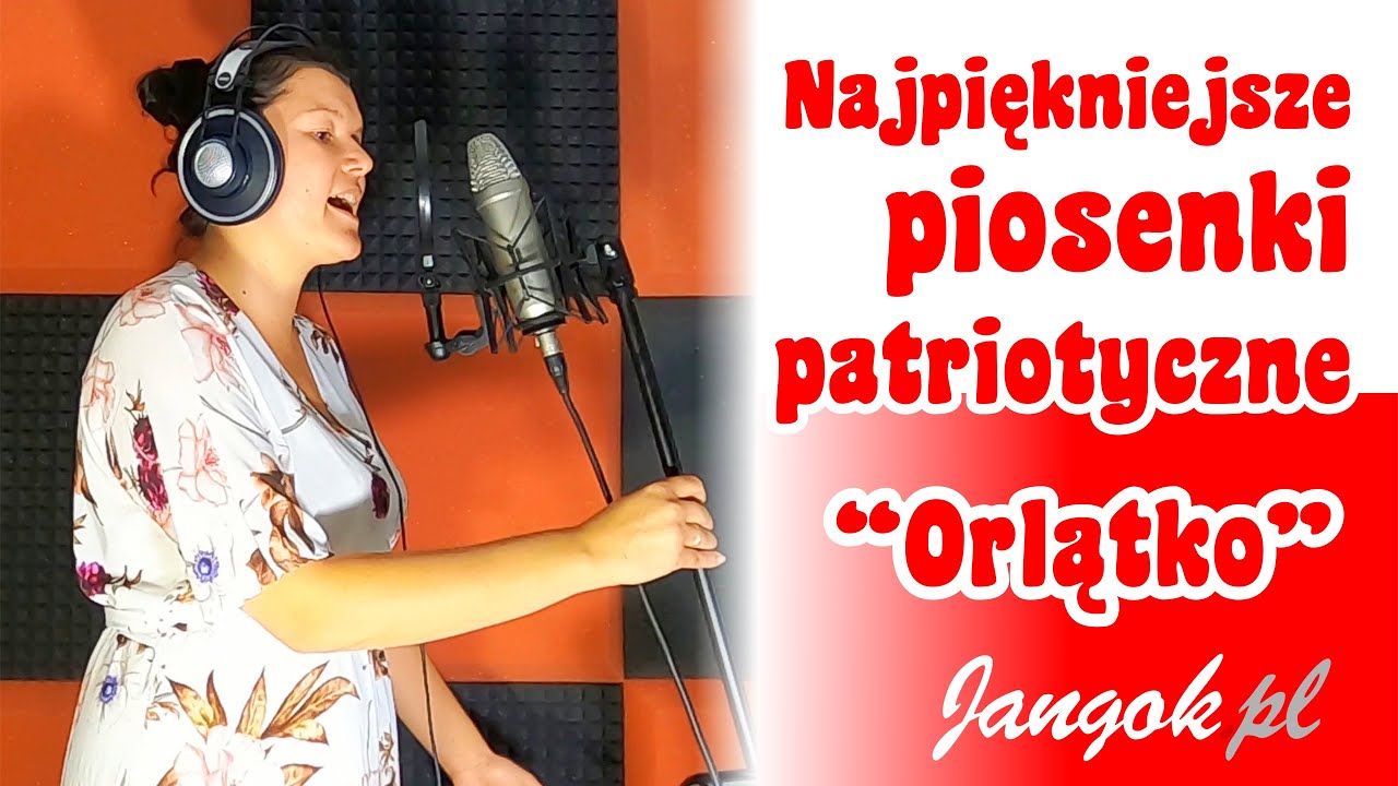 Najpiękniejsza pieśń patriotyczna - Orlątko - Joanna Biernat - podkład muzyczny Jangok