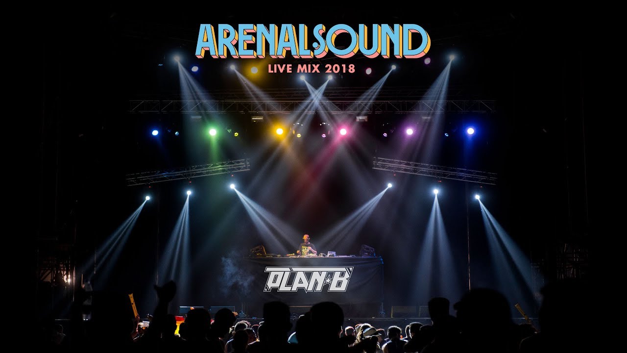 Arenal Sound Live Mix 2018