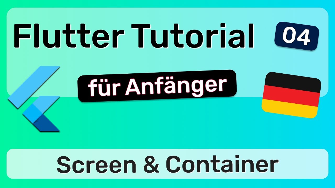 Das Container Widget - Flutter App Entwicklung - 04