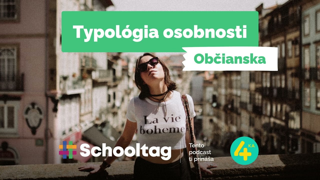 #Občianska: Typológia osobnosti | Psychológia
