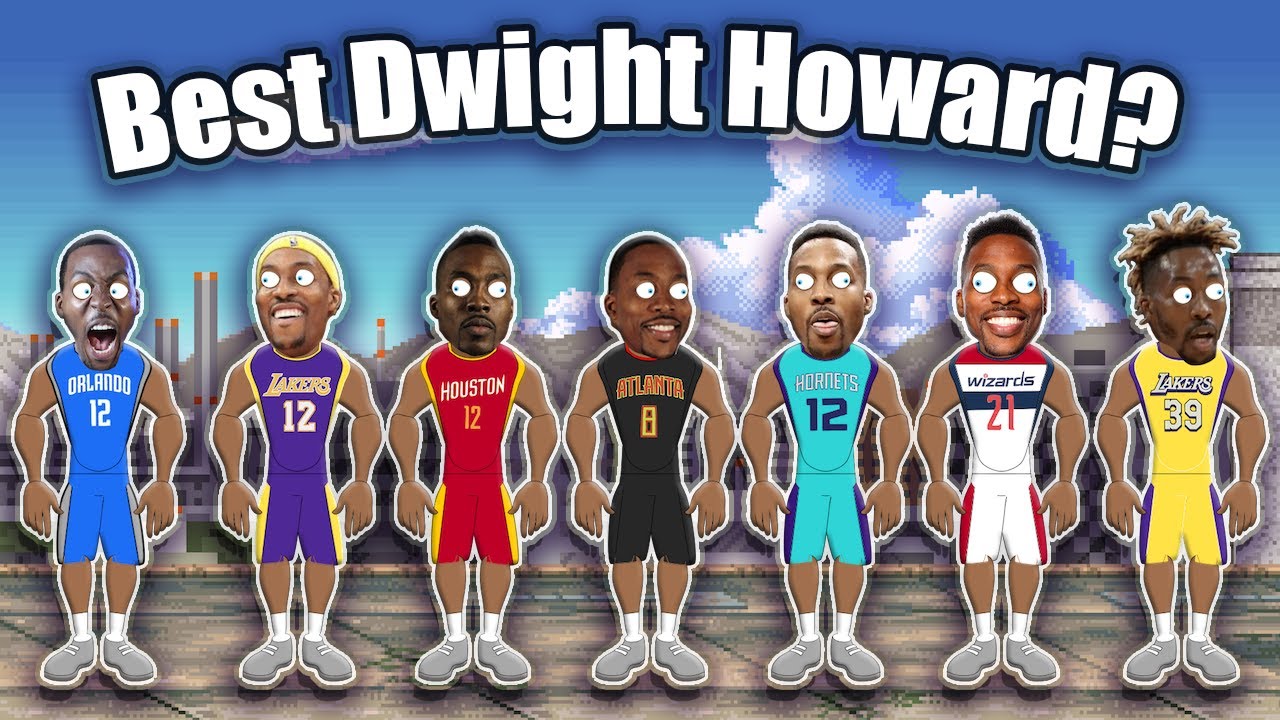 Which Version of Dwight Howard is the Best? Ranking Every Version of Dwight from Worst to Best!
