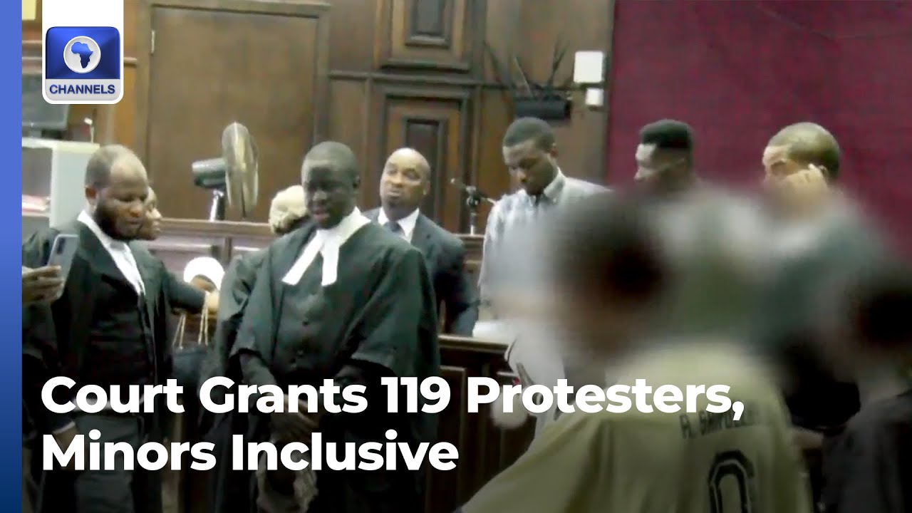 Court Grants 119 Protesters, Minors Inclusive, N10m Bail Each