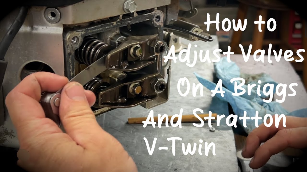 How To Adjust Valves On A Briggs & Stratton Engine