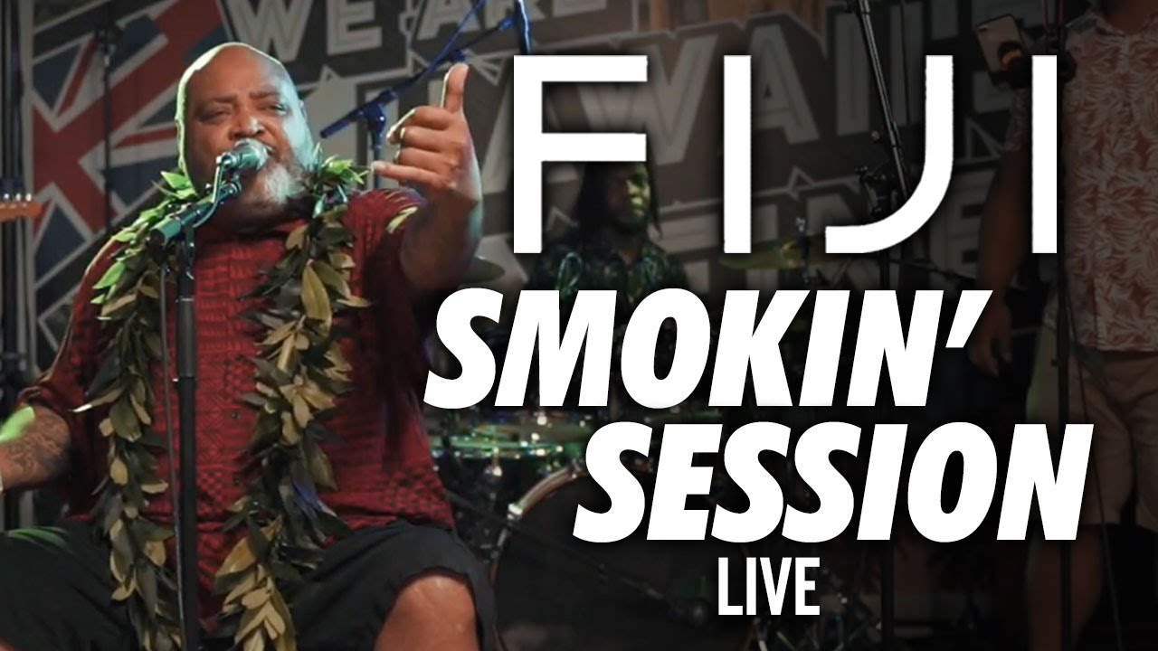 FIJI - Smokin' Session (Live)