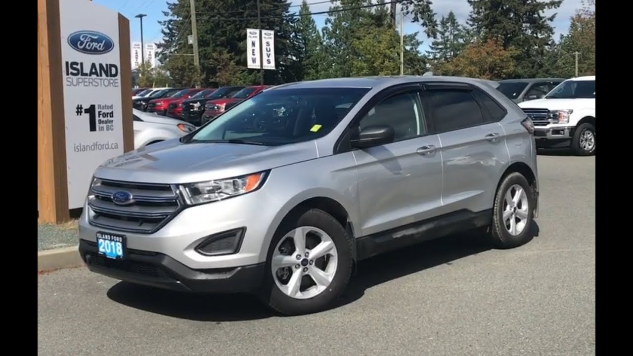 2018 Ford Edge SE W/ Reverse Camera, AWD Review | Island Ford
