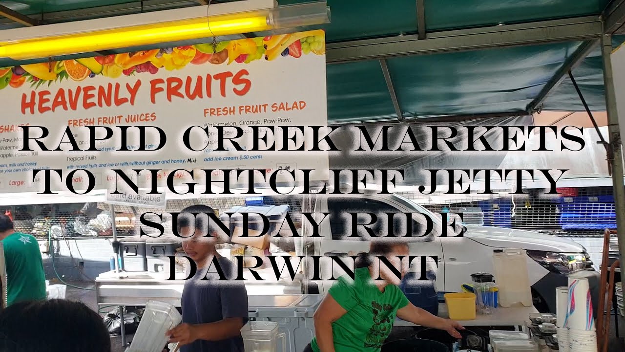 SUNDAY RIDE FROM RAPID CREEK MARKETS TO NIGHTCLIFF JETTY