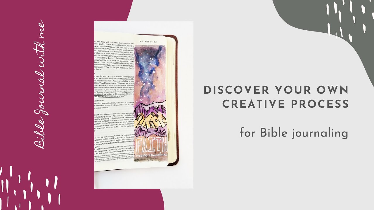 Bible Journal with Me - Discover Your Own Creative Process