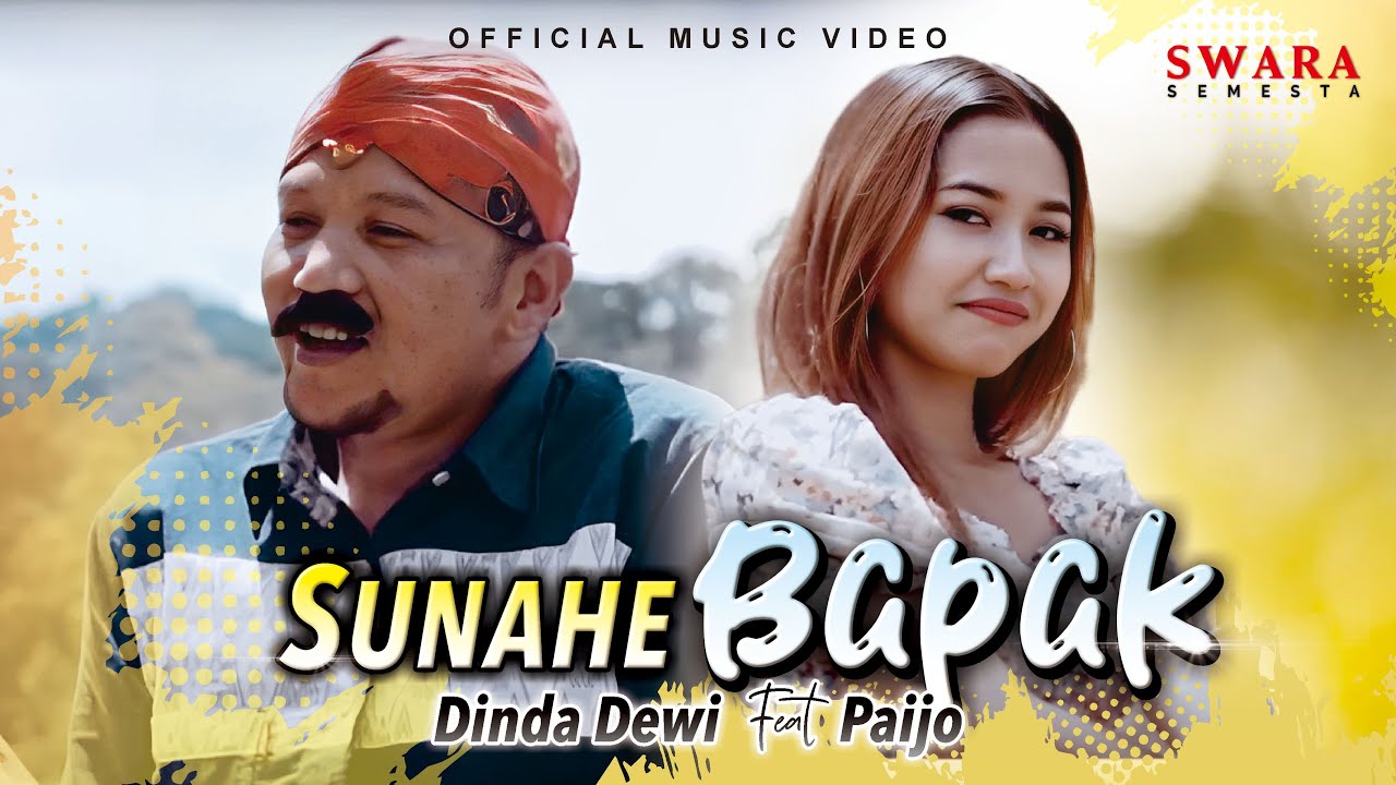 Dinda Dewi feat. Paijo - Sunahe Bapak (Official Music Video)