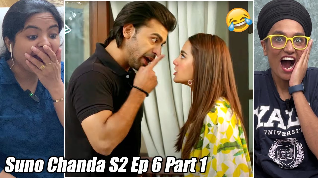 Indians React to Suno Chanda Season 2 - Episode 6 Part 1 | Iqra Aziz & Farhan Saeed