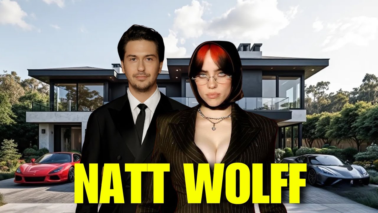 The Lifestyle of Nat Wolff ★ From Teen Idol to Hollywood Millionaire