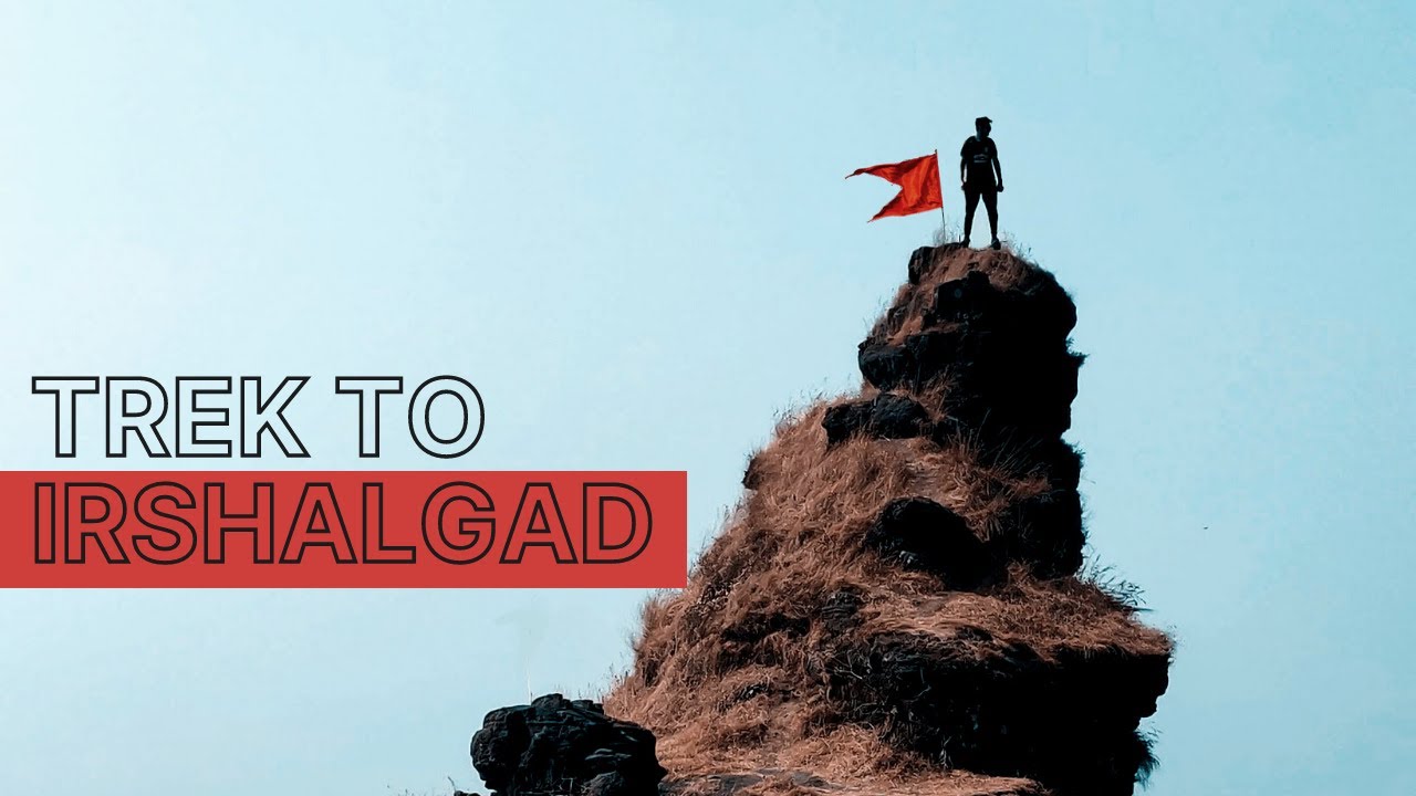 Irshalgad Trek | Difficulty Level Moderate Trek | Panvel, Maharashtra