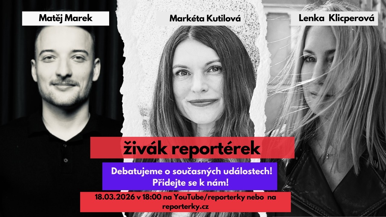 Živák reportérek. Co všechno způsobí krize v Hormuzu? Vyplatí se Trumpovi válka na Blízkém Východě?