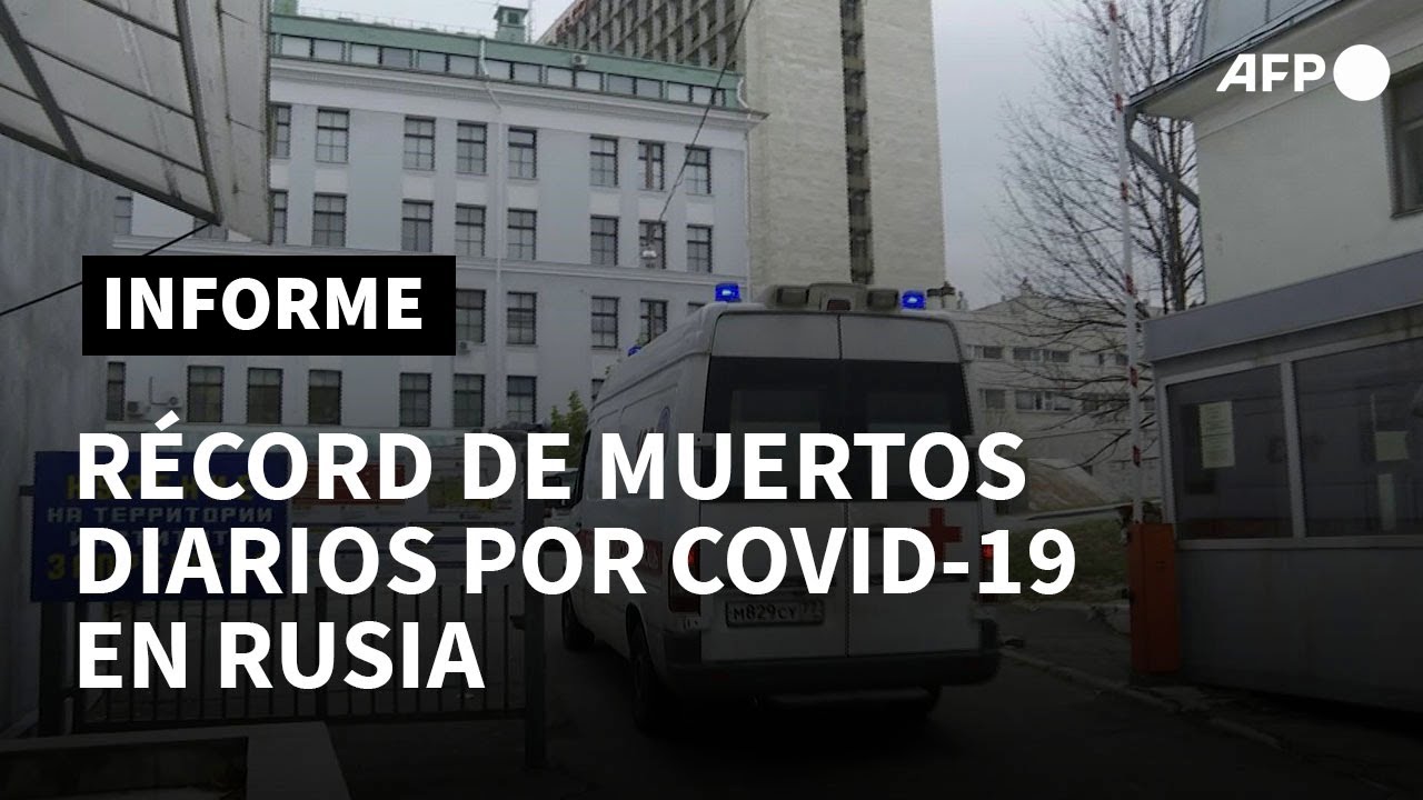 Rusia supera por primera vez los 1.000 muertos diarios por covid-19 | AFP