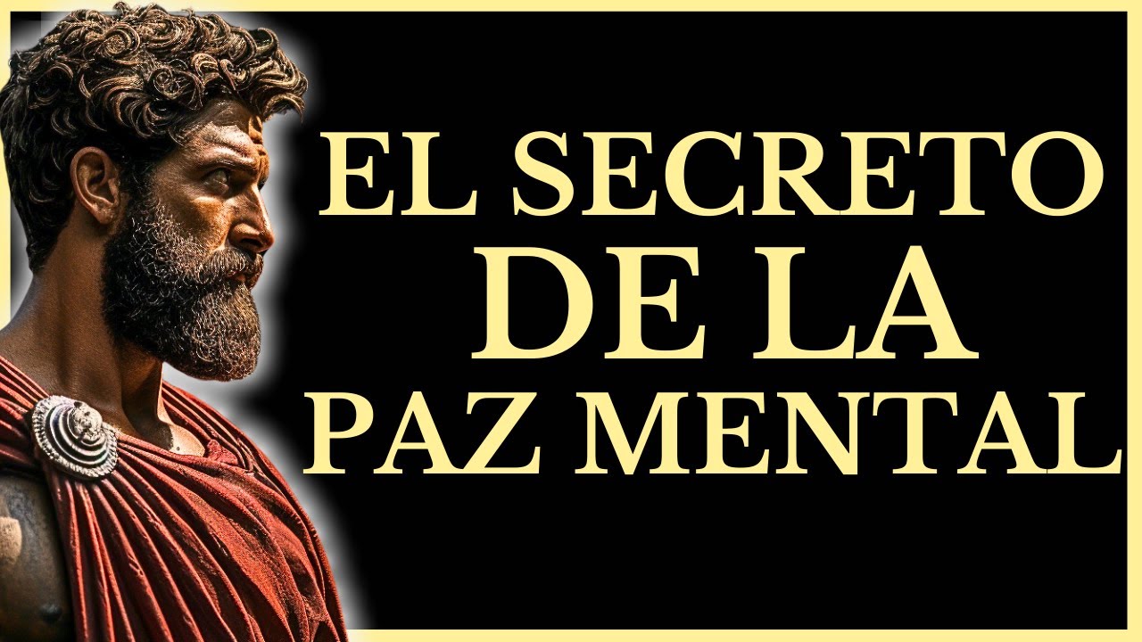 CÓMO ELIMINAR LA ANSIEDAD Y RECUPERAR LA CALMA INTERIOR (ESTOICISMO)