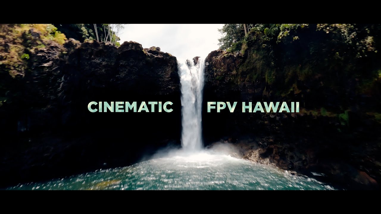 Cinematic FPV Hawaii - GoPro Hero 9 Black