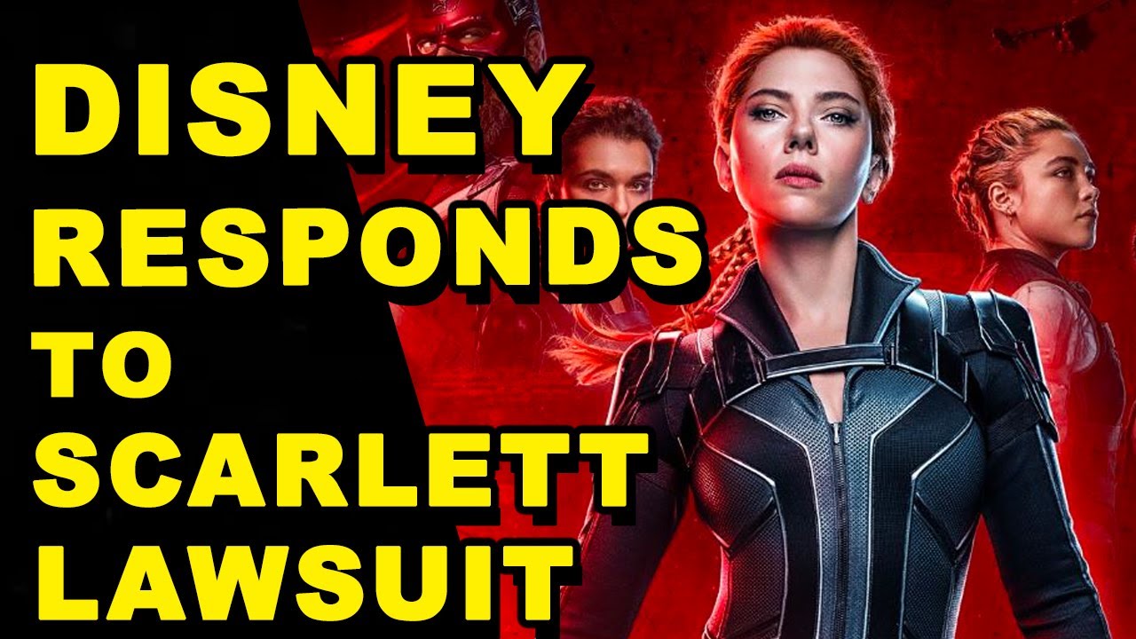 DISNEY RESPONDS TO SCARLETT JOHANSSON LAWSUIT OVER BLACK WIDOW