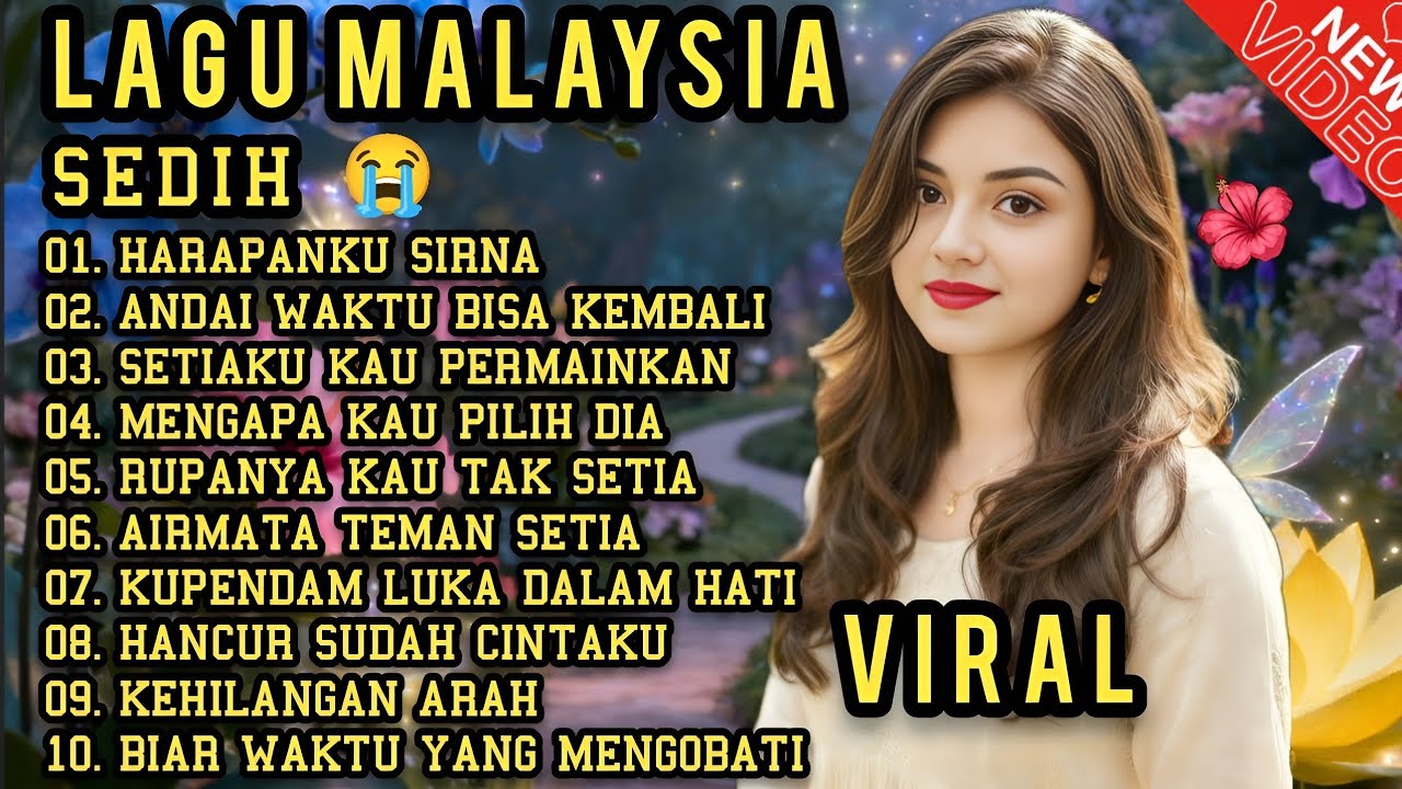 ALBUM LAGU MALAYSIA SEDIH 😭 VIRAL COCOK UNTUK TEMAN KERJA, SANTAI, PERJALANAN 