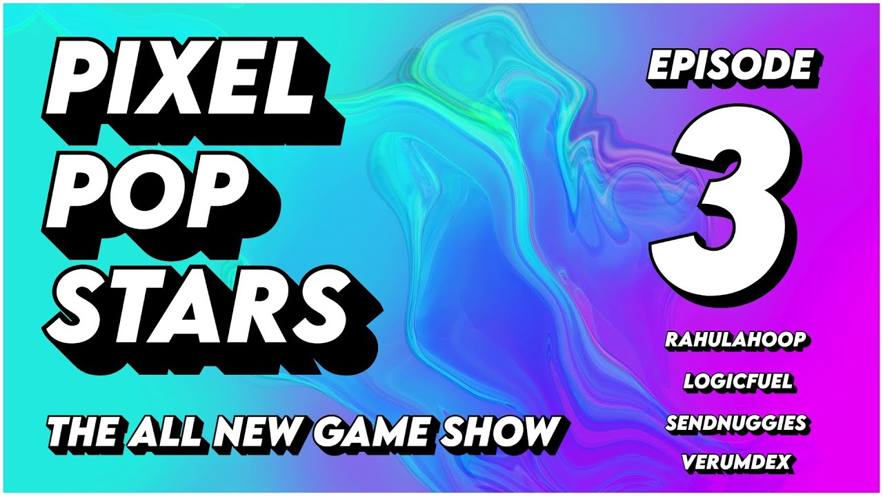 Pixel Pop Stars | Episode Three | The All New Game Show