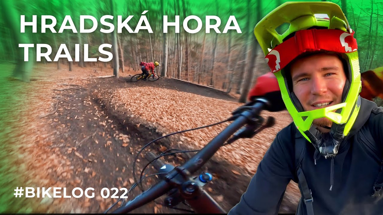 HRADSKÁ HORA TRAILS - Málo šlapania, veľa jazdenia! #BIKELOG 022