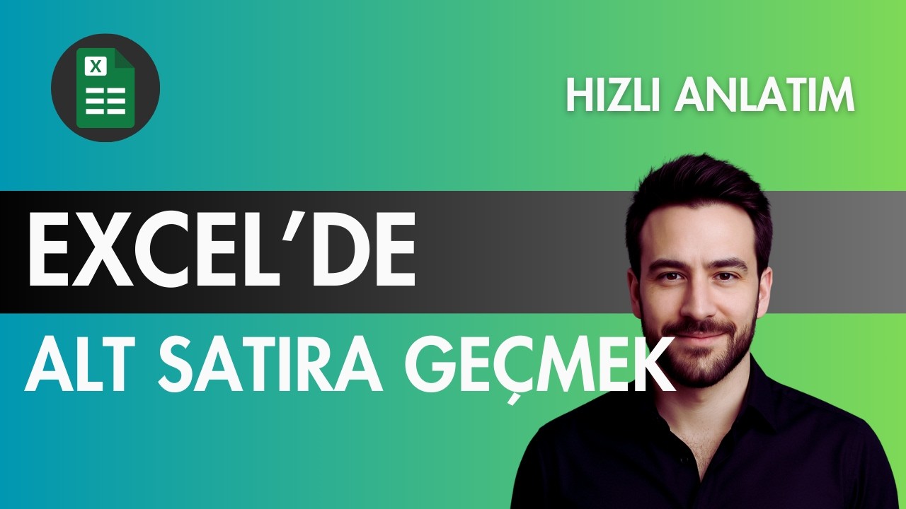 Excelde Alt Satıra Geçme İşlemleri - Excel Metin Kaydırma | Hızlı Anlatım