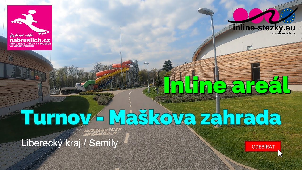 Inline areál Turnov - Maškova zahrada