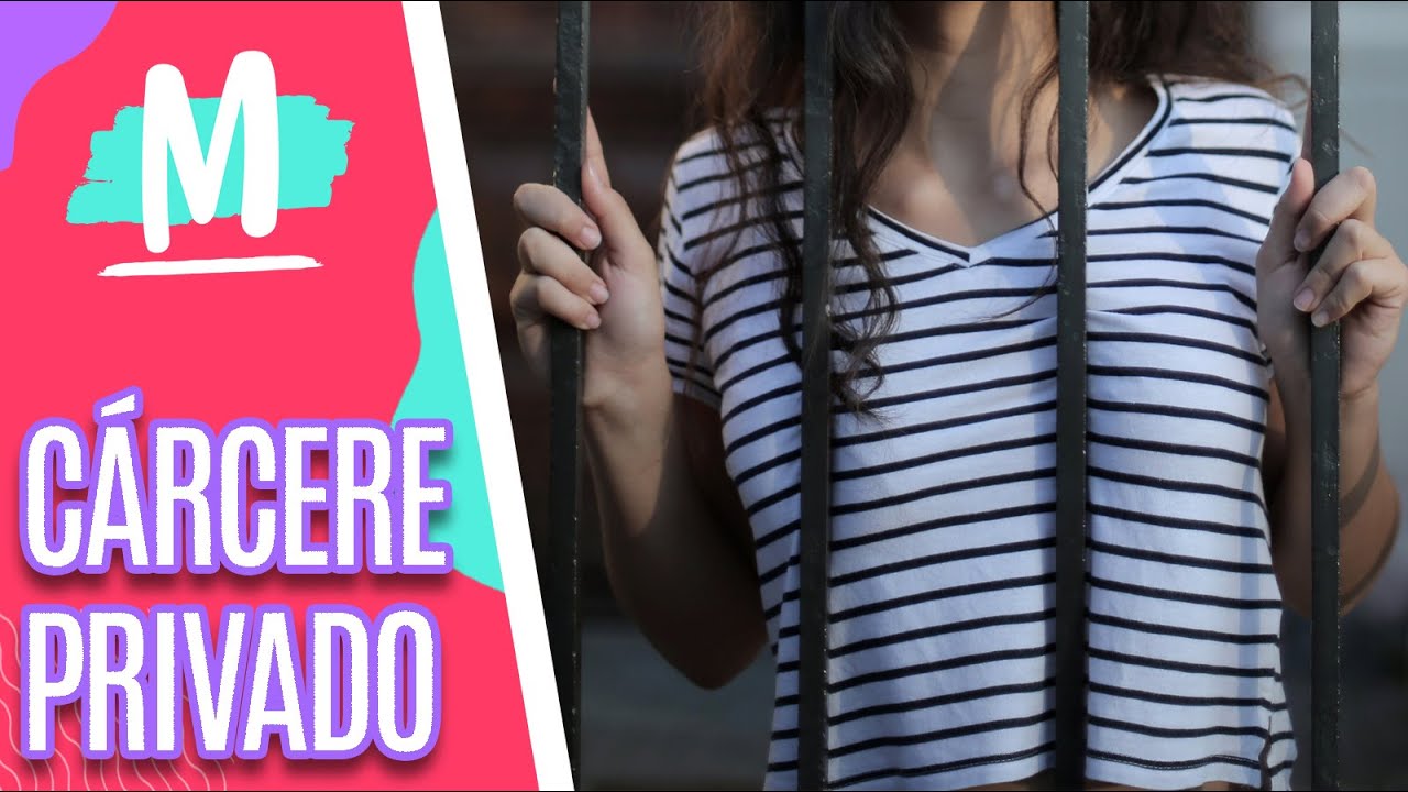 Entenda o que caracteriza CÁRCERE PRIVADO e como se libertar  - Mulheres (26/07/22)