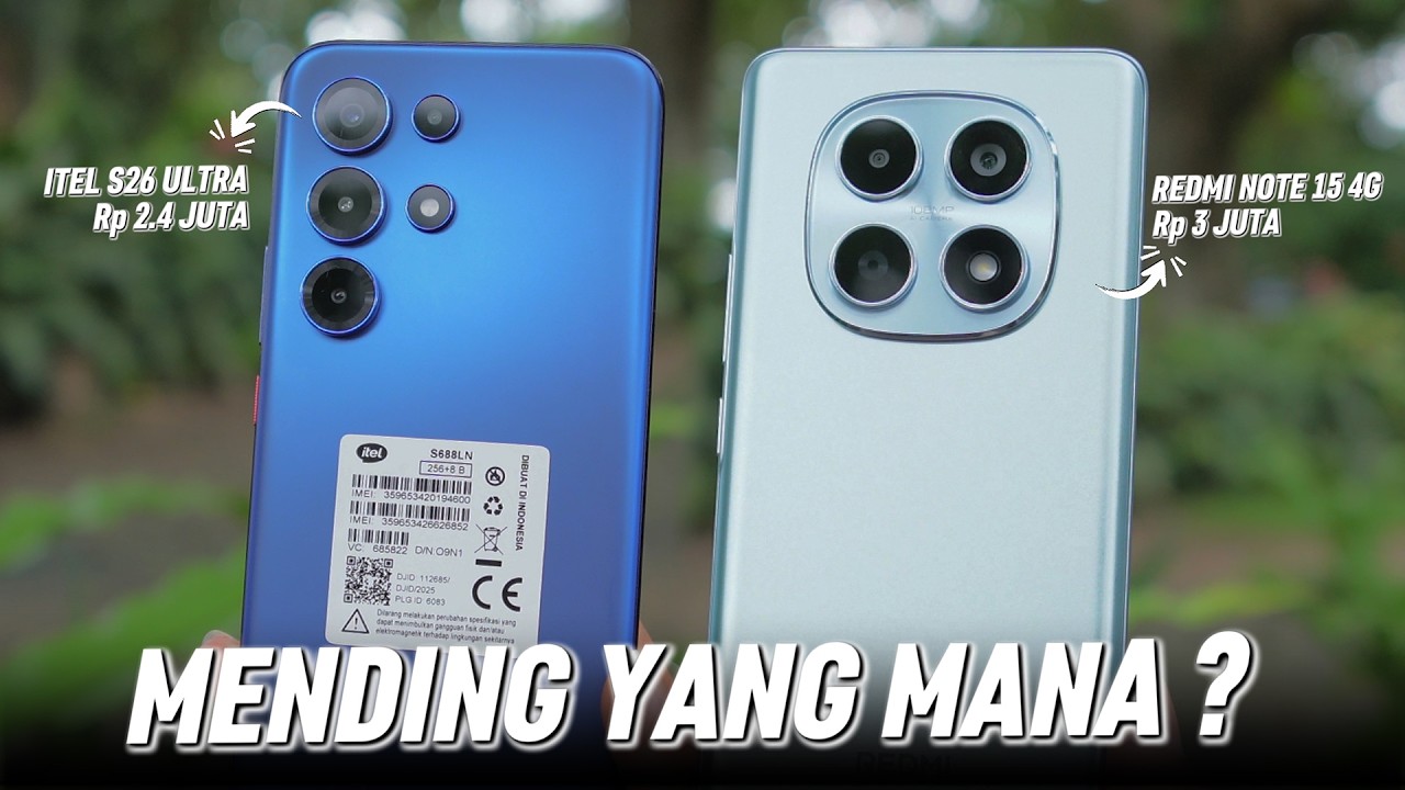 Mending Mana?? Redmi Note 15 4G VS Itel S26 Ultra