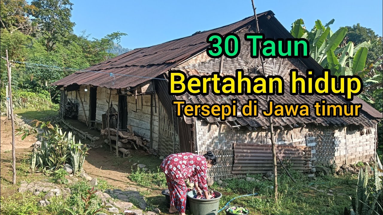 BERTAHAN HIDUP DI KAMPUNG TERSEPI DI JAWA TIMUR