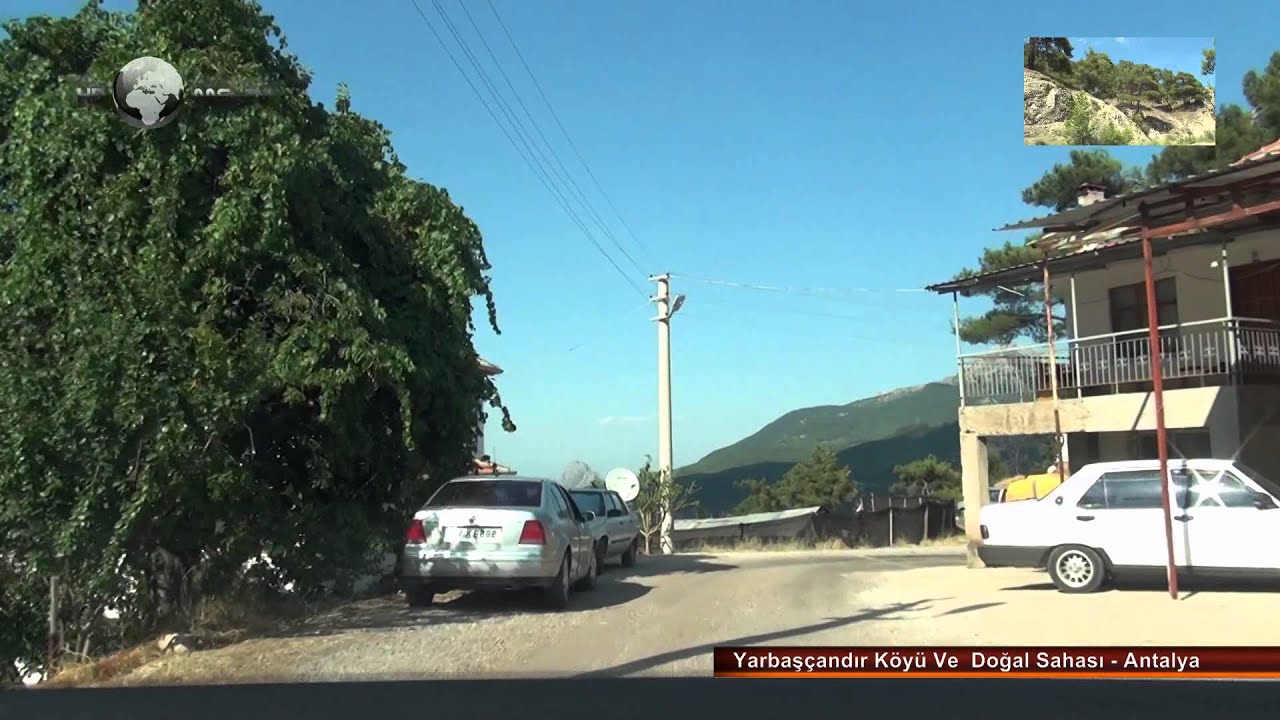 Yarbaşçandır Köyü Ve  Doğal Sahası Antalya - Türkiye Saklı Cennetleri