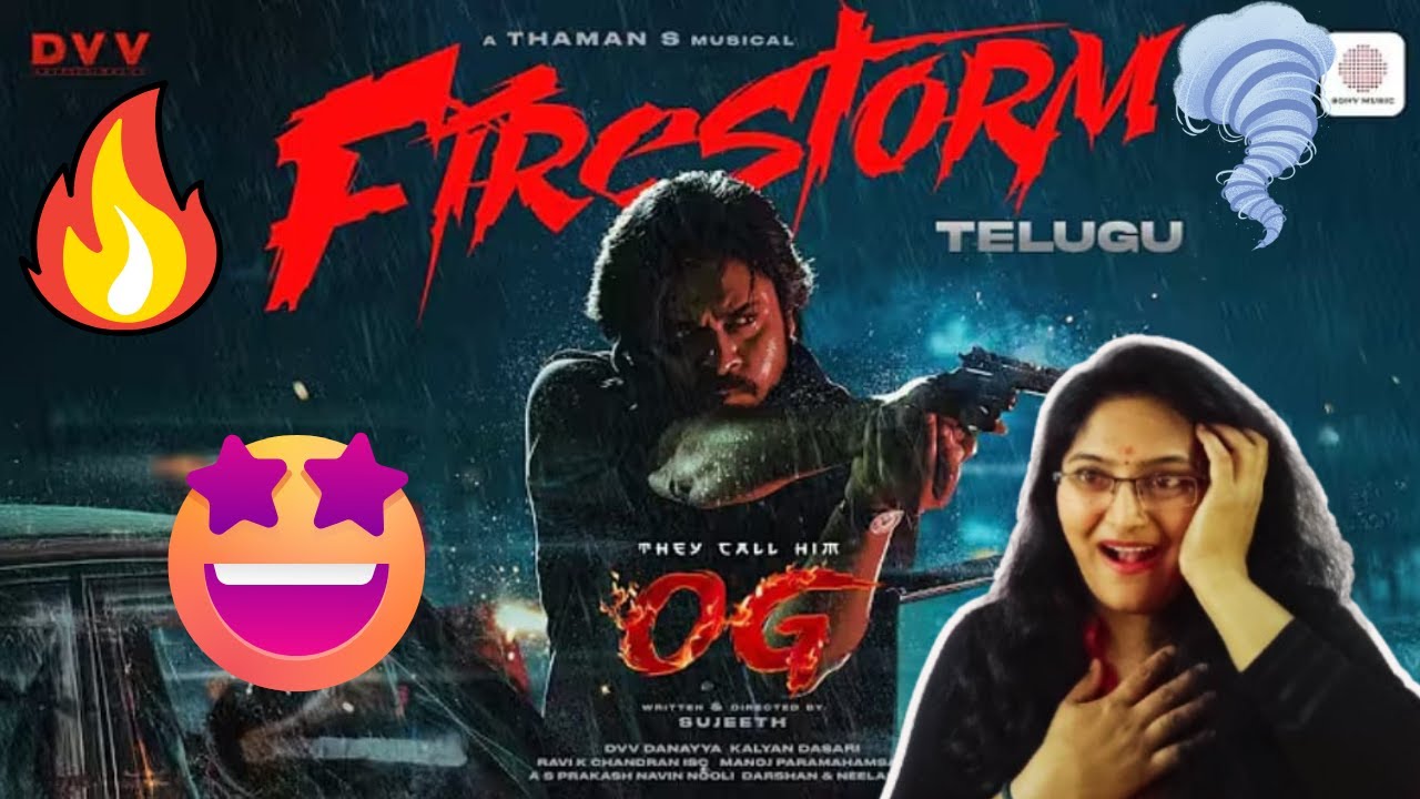 FIRESTORM LYRICAL VIDEO REACTION | THEY CALL HIM OG | PAWAN KALYAN | SUJEETH | THAMAN S |DVV DANAYYA