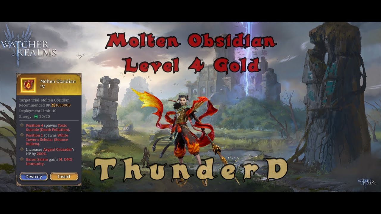 Molten Obsidian level 4 Gold [ WATCHER OF REALMS ]