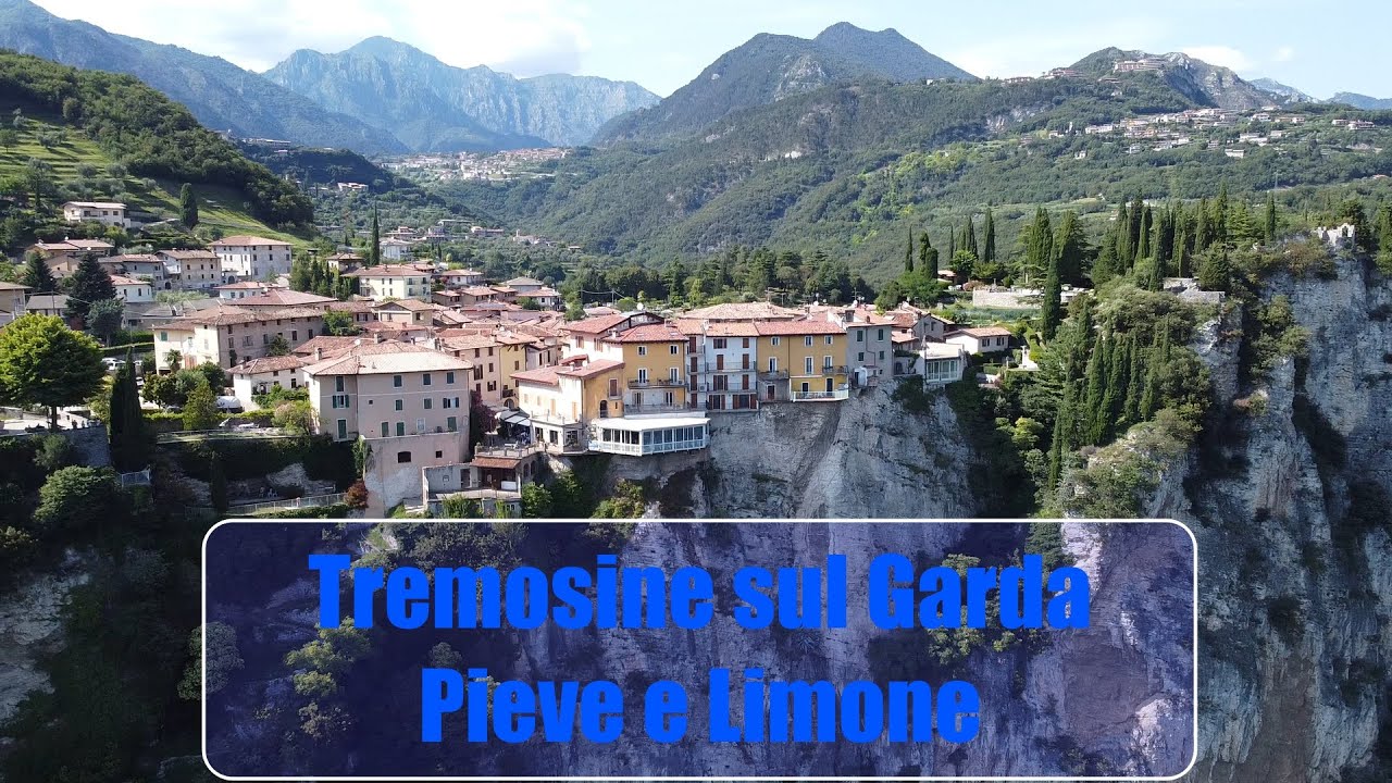 Tremosine sul Garda, panoramiche di Pieve e Limone