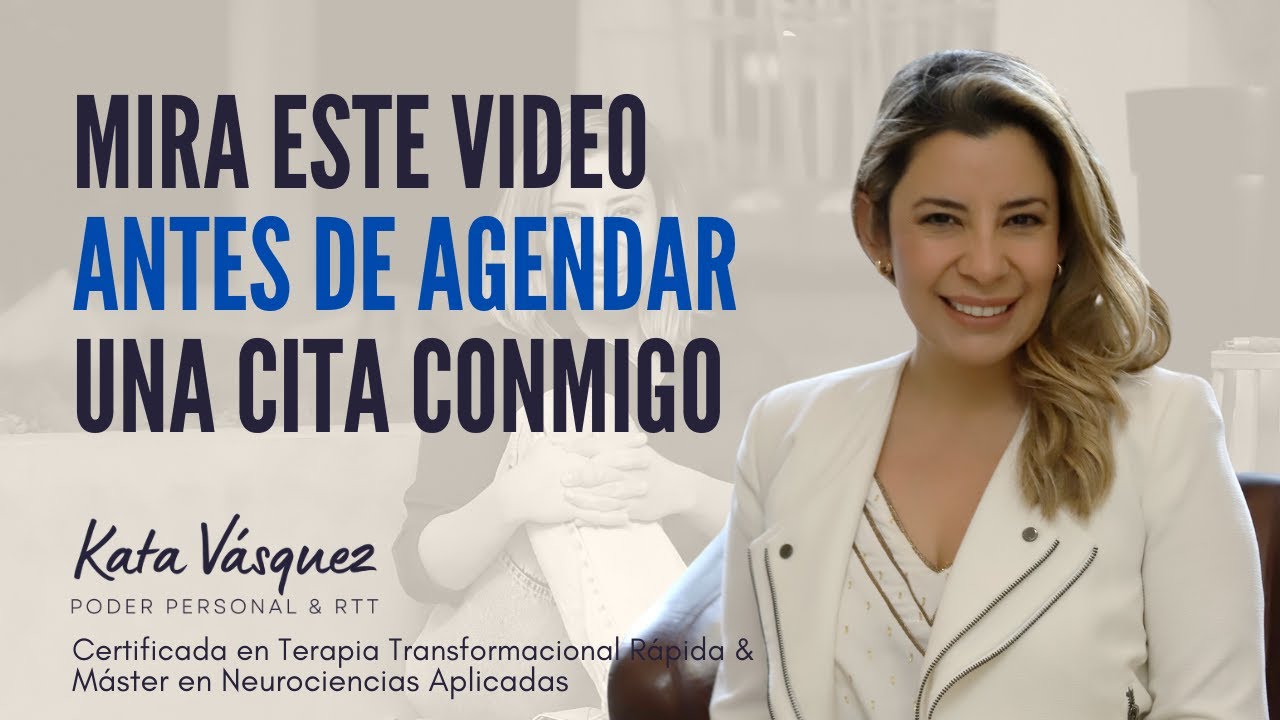 Antes de agendar la evaluación gratuita conmigo mira este video  Terapia Transformacional Rápida